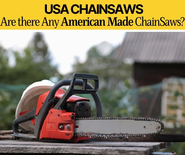 are there any american made chainsaws
